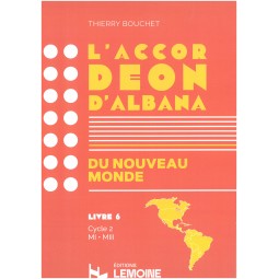L'ACCORDEON D'ALBANA - Livre 6