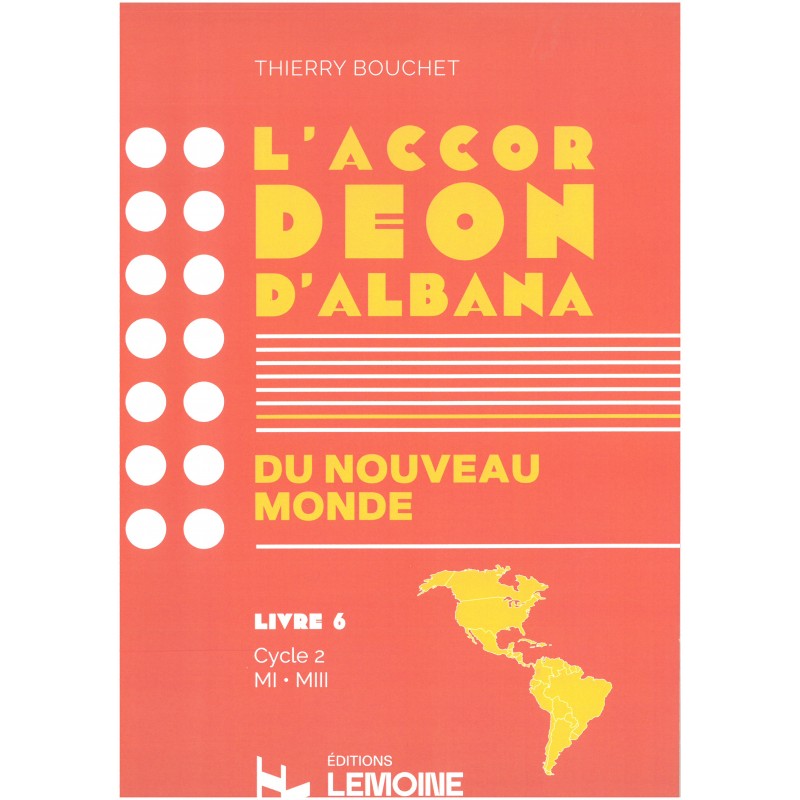 L'ACCORDEON D'ALBANA - Livre 6