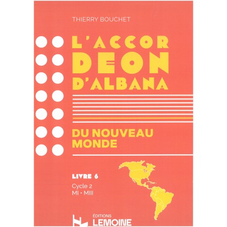 L'ACCORDEON D'ALBANA - Livre 6