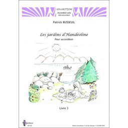 Les jardins d'Handéoline – Livre 3