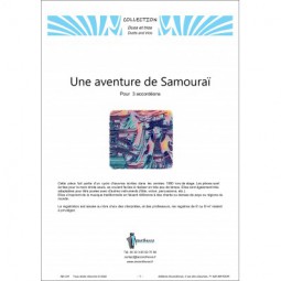 Une aventure de Samourai