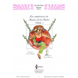 Les expériences de Maitre Lulu Berlu Vol 1