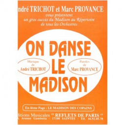 ON DANSE LE MADISON + LE MADISON DES COPAINS