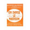 ON DANSE LE MADISON + LE MADISON DES COPAINS