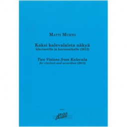 Two Visions From Kalevala