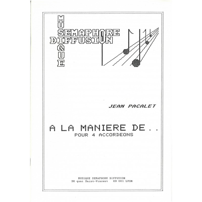 A la manière de...