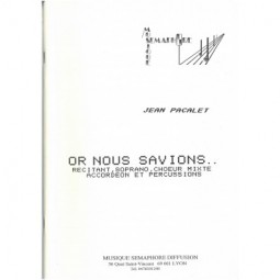 Or Nous Savions... [Conducteur]