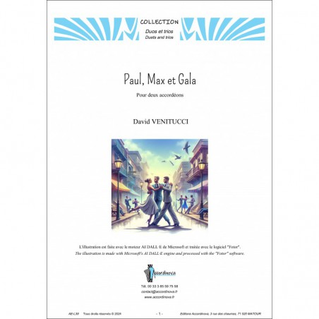 Paul, Max et Gala